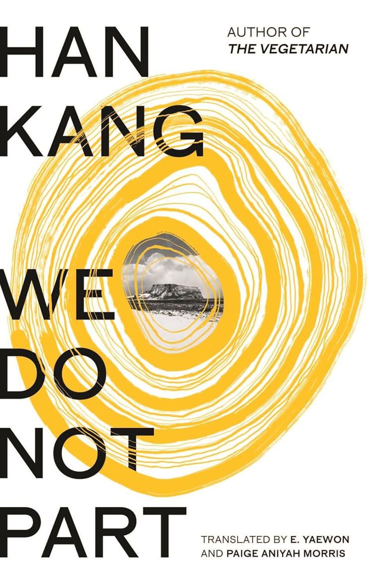 [k Lit Review] Han Kang Offers Ambitious, Heartwarming Story In 'we Do Not Part'